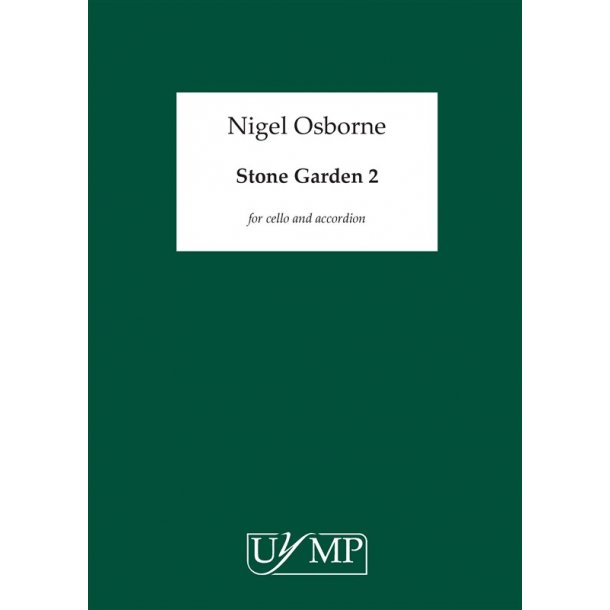 Nigel Osborne: Stone Garden 2