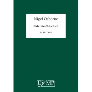 Nigel Osbourne: Naturtne/Abschied
