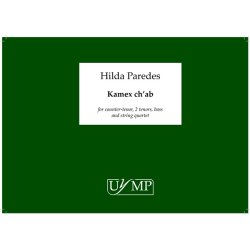 Hilda Paredes: Kamex ch'ab (Score)