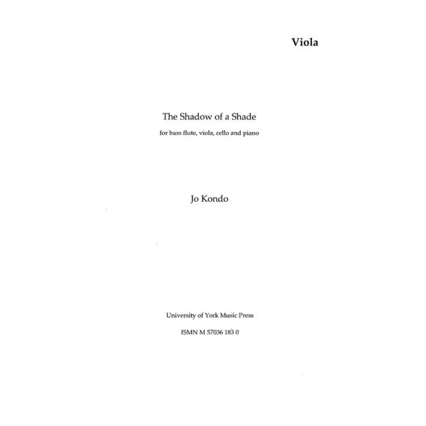 Jo Kondo: The Shadow Of A Shade (Parts)