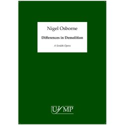 Nigel Osborne: Differences In Demolition (A Sevdah Opera) - Score