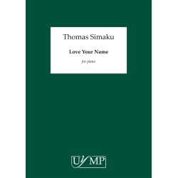 Thomas Simaku: Love Your Name