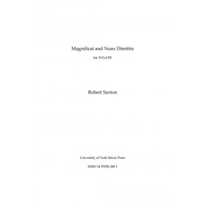 Robert Saxton: Magnificat and Nunc Dimittis