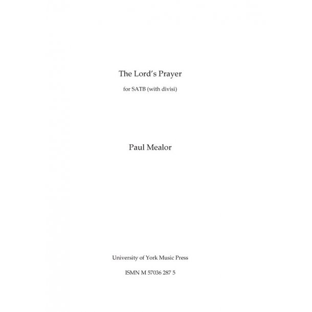 Paul Mealor: The Lord's Prayer  (Vocal Part)