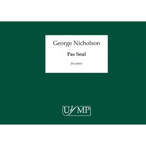 George Nicholson: Pas Seul