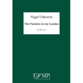 Nigel Osborne: The Painters In My Garden (Score)
