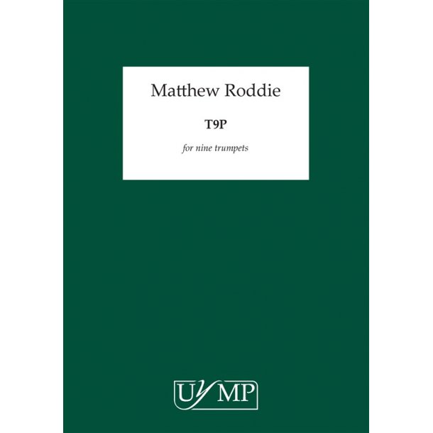 Matthew Roddie: T9P (Score)
