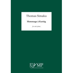 Thomas Simaku: Hommage &agrave; Kurt&aacute;g