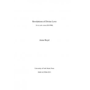 Anne Boyd: Revelations Of Divine Love (Vocal Score)