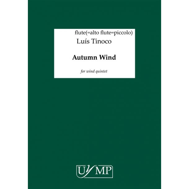 Lu&iacute;s Tinoco: Autumn Wind (Wind Quintet Parts)
