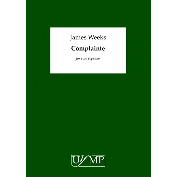James Weeks: Complainte