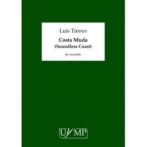 Lus Tinoco: Costa Muda (Soundless Coast)