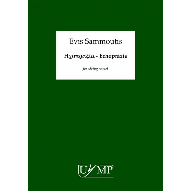 Evis Sammoutis: ????????? (Echopraxia) - Score