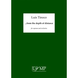 Lus Tinoco: From The Depth Of Distance (Study Score)