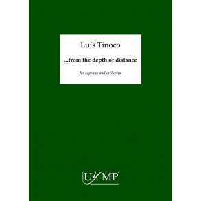 Lus Tinoco: From The Depth Of Distance (Study Score)