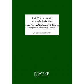 Lus Tinoco: Canes do Sonhador Solitrio (Songs From The Solitary Dreamer) - Study Score