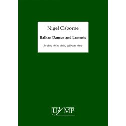 Nigel Osborne: Balkan Dances And Laments (6 Performance Scores)