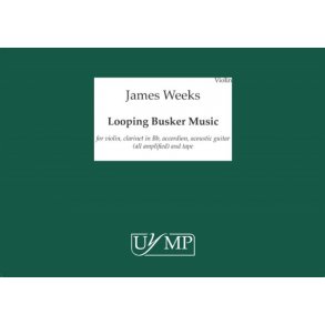 James Weeks: Looping Busker Music (A3 - Four Performing Scores)