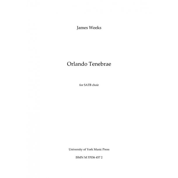 James Weeks: Orlando Tenebrae