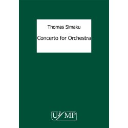 Thomas Simaku: Concerto For Orchestra