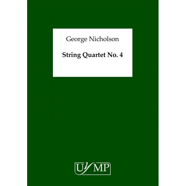 George Nicholson: String Quartet No.4 (Score)