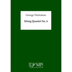 George Nicholson: String Quartet No.4 (Parts)