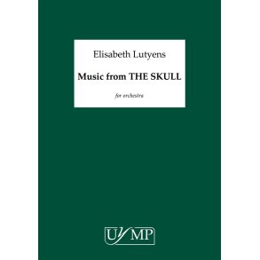 Elisabeth Lutyens: Music From 'The Skull' - Study Score