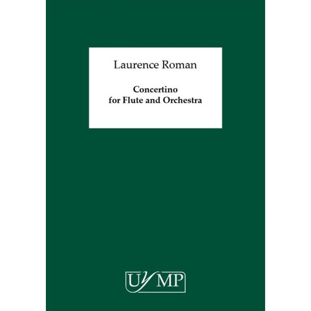 Laurence Roman: Concertino For Flute And Orchestra