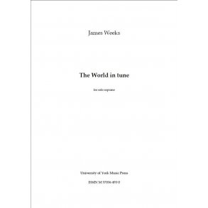 James Weeks: The World In Tune