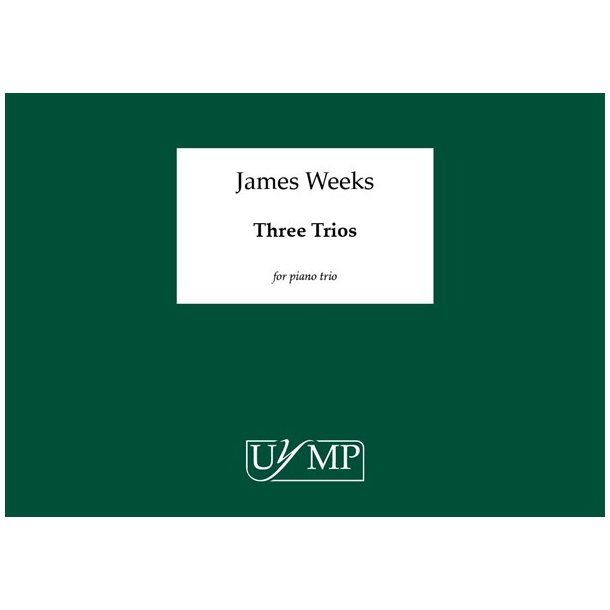 James Weeks: Three Trios (Study Score)