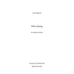 Lus Tinoco: Before Spring (A3 Conductor's Score)