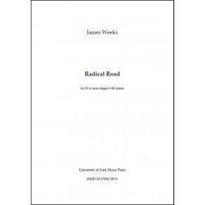 James Weeks: Radical Road