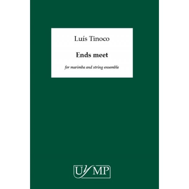 Lu&iacute;s Tinoco: Ends Meet - Full Score