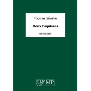 Thomas Simaku: Deux Esquisses