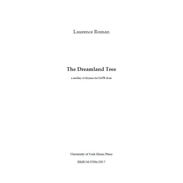 Laurence Roman: The Dreamland Tree