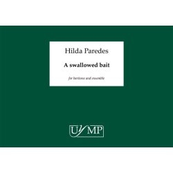 Hilda Paredes: A Swallowed Bait - A3 Conductor's Score