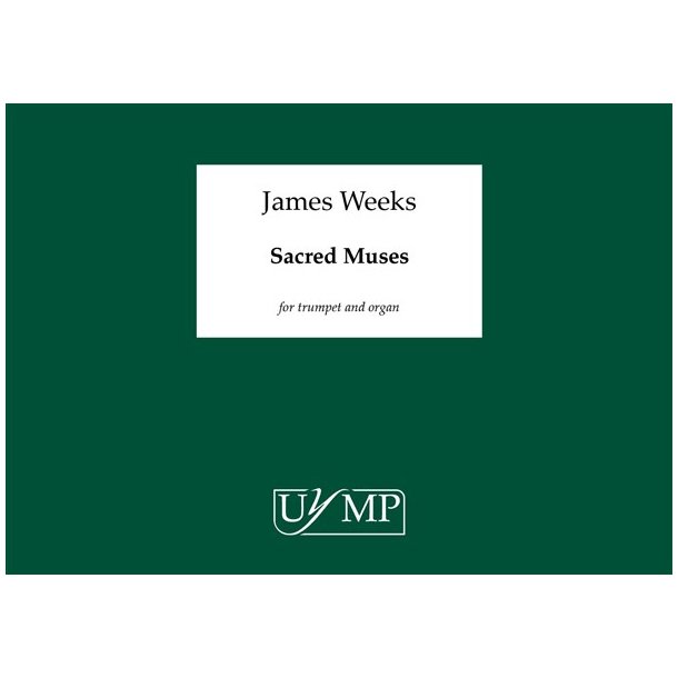 James Weeks: Sacred Muses