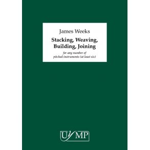 James Weeks: Stacking, Weaving, Building, Joining