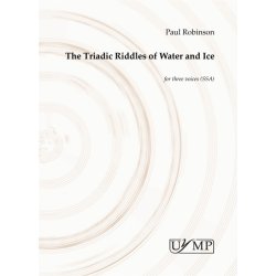 Paul Robinson: The Triadic Riddles Of Water And Ice