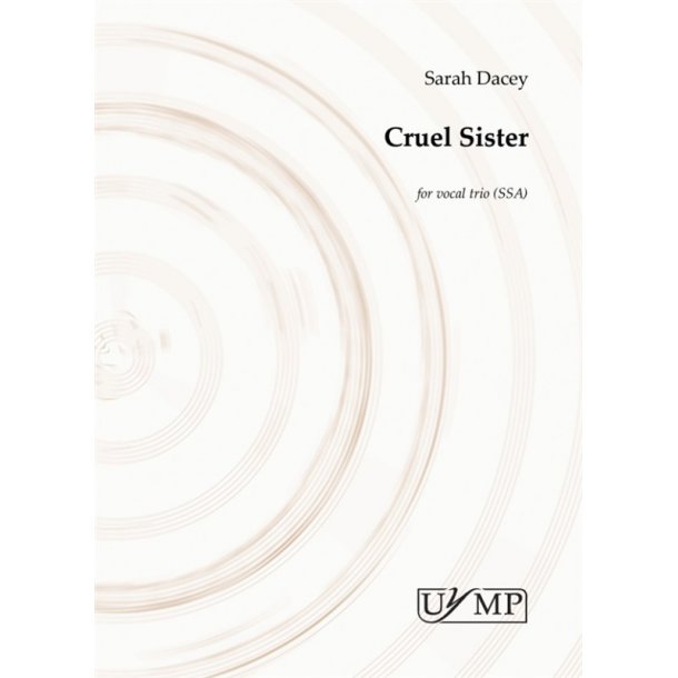 Arr. Sarah Dacey: Cruel Sister