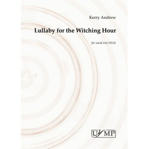 Kerry Andrew: Lullaby For The Witching Hour