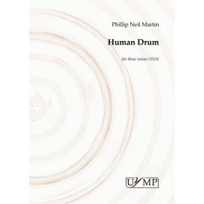 Phillip Neil Martin: Human Drum