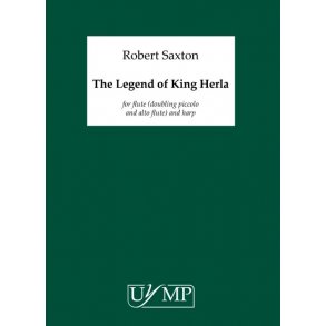 Robert Saxton: The Legend Of King Herla (Score/Parts)