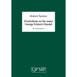 Robert Saxton: Praeludium On The Name George Frideric