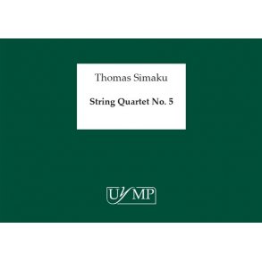 Thomas Simaku: String Quartet No.5