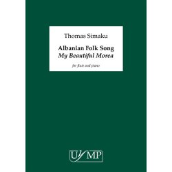 Thomas Simaku: Albanian Folk Song &lsquo;My Beautiful Morea&rsquo; (Flute & Piano Version)