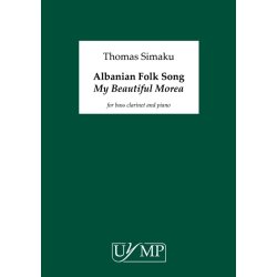Thomas Simaku: Albanian Folk Song "My Beautiful Morea"' - Bass Clarinet In Bb Version (Score/Part)