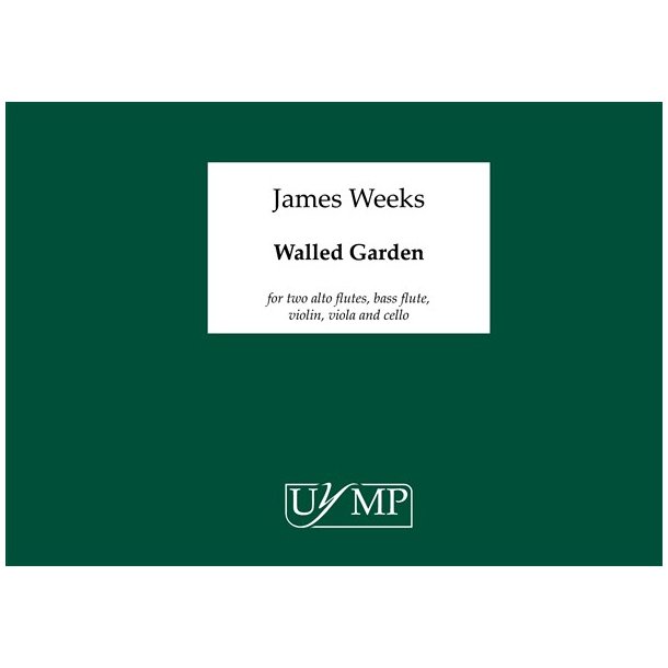 James Weeks: Walled Garden (Study Score)