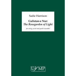Sadie Harrison: Gulistan‐e Nur (The Rosegarden Of Light) - String Sextet Score