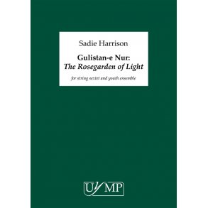 Sadie Harrison: Gulistan‐e Nur (The Rosegarden Of Light) - String Sextet Score